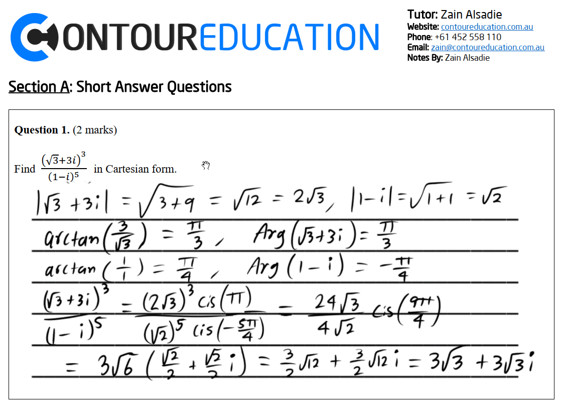 Question neatly answered by Zain (50 Raw Student and Premier's Award Recipient) from a VCE Specialist Maths 3/4 Exam